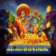 marmoraria betania